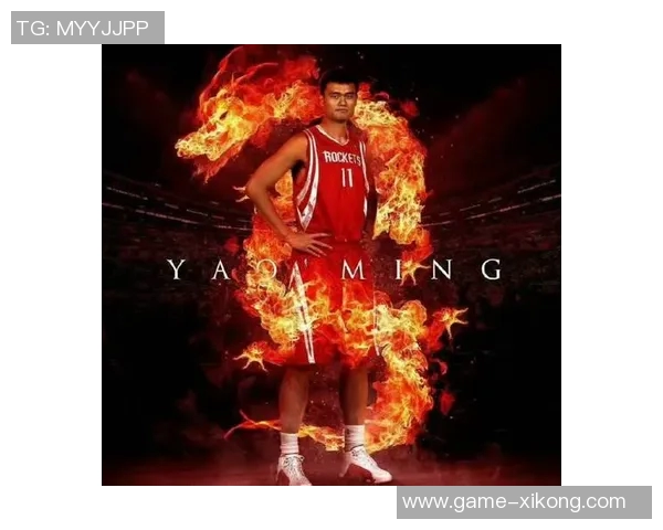 姚明效应助力火箭崛起成为NBA第三受欢迎球队仅次于湖人勇士